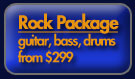Rock Package - guitar, bass, drums from $299